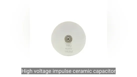 High Voltage 50kv Ceramic Capacitor for High-Power Impulse Systems